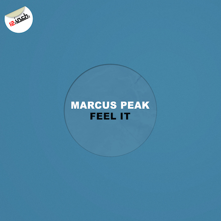 Marcus Peak - Feel It