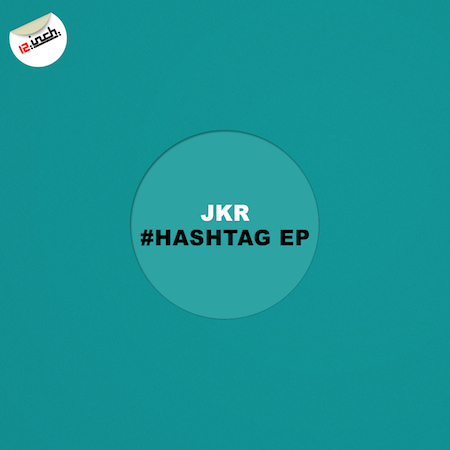JKR - #Hashtag EP