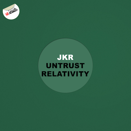 JKR - Untrust Relativity