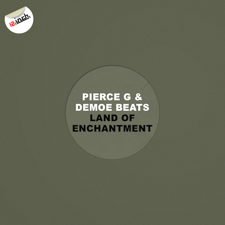 Pierce G & Demoe Beats - Land Of Enchantment