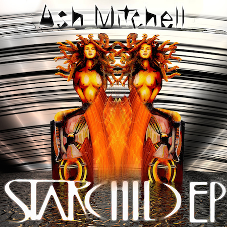 Ash Mitchell - Starchild EP