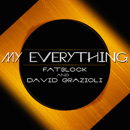 Fatblock feat. David Grazioli - My Everything