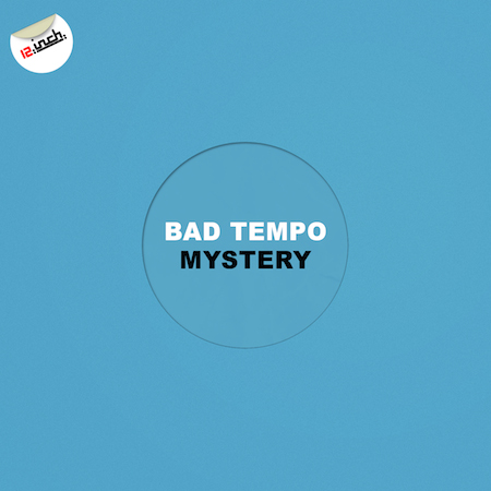 Bad Tempo - Mystery