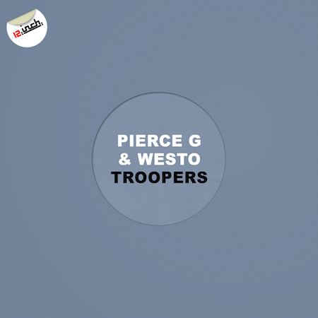 Pierce G & Westo - Troopers