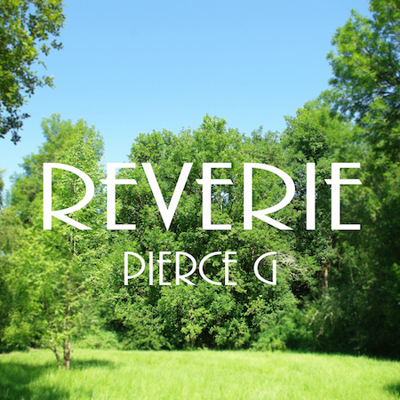 Pierce G - Reverie