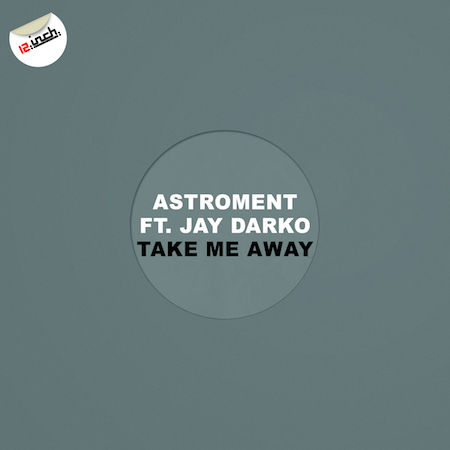 Astroment feat. JAY DARKO - Take Me Away